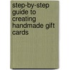 Step-by-Step Guide to Creating Handmade Gift Cards door Cheryl Owen