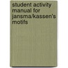 Student Activity Manual for Jansma/Kassen's Motifs door Margaret Ann Kassen