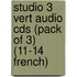 Studio 3 Vert Audio Cds (pack Of 3) (11-14 French)