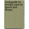 Studyguide for Primary Care for Sports and Fitness by Cram101 Textbook Reviews