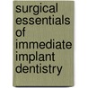 Surgical Essentials of Immediate Implant Dentistry door Jay R. Beagle