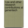 T-Pa and Other Research Contributions at Genentech door Sally Smith Hughes