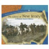 The Colony Of New Jersey: A Primary Source History door Jake Miller