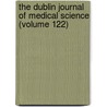 The Dublin Journal Of Medical Science (Volume 122) door Books Group