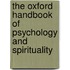 The Oxford Handbook of Psychology and Spirituality