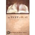 The Text in Play: Experiments in Reading Scripture