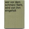 Wer vor dem Schmerz flieht, wird von ihm eingeholt door Russ Harris
