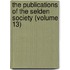 the Publications of the Selden Society (Volume 13)