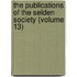 the Publications of the Selden Society (Volume 13)