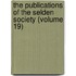 the Publications of the Selden Society (Volume 19)