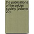 the Publications of the Selden Society (Volume 29)