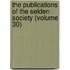 the Publications of the Selden Society (Volume 30)