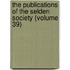 the Publications of the Selden Society (Volume 39)