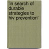 'In Search Of Durable Strategies To Hiv Prevention' door Frankline Anum Ndi