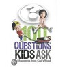 100 Questions Kids Ask with Answers from God's Word door Freeman-Smith