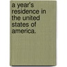 A Year's Residence in the United States of America. door William Cobbett