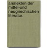 Analekten der mittel-und neugriechischen Literatur. door Adolf Ellissen