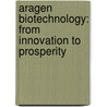 AraGen Biotechnology: From Innovation to Prosperity door Deema Jaafari