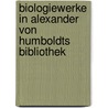 Biologiewerke In Alexander Von Humboldts Bibliothek door Markus Breuning