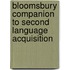 Bloomsbury Companion to Second Language Acquisition