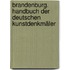Brandenburg. Handbuch der Deutschen Kunstdenkmäler