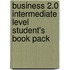 Business 2.0 Intermediate Level Student's Book Pack