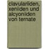 Clavulariiden, Xeniiden und Alcyoniiden von Ternate