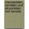Clavulariiden, Xeniiden und Alcyoniiden von Ternate door Bobby Schenk