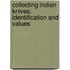Collecting Indian Knives: Identification and Values