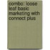 Combo: Loose Leaf Basic Marketing with Connect Plus