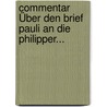 Commentar Über Den Brief Pauli An Die Philipper... by Georg Friedrich Heinrich Rheinwald
