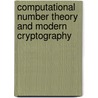Computational Number Theory and Modern Cryptography door Song Y. Yan