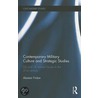 Contemporary Military Culture and Strategic Studies door Alastair Finlan