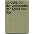 Cordelia, von der Verfasserin der Agnes von Lilien.