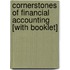 Cornerstones of Financial Accounting [With Booklet]