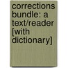Corrections Bundle: A Text/Reader [With Dictionary] door Mary Stohr