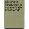 Course360 Introduction to Communication Access Code door Cengage Learning