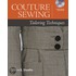 Couture Sewing: Tailoring Techniques [with Dvd Rom]