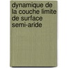 Dynamique De La Couche Limite De Surface Semi-aride by Saleye Yahaya