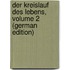 Der Kreislauf Des Lebens, Volume 2 (German Edition)