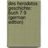 Des Herodotos Geschichte: Buch 7-9 (German Edition)