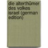 Die Alterthümer des Volkes Israel (German Edition)