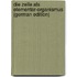 Die Zelle Als Elementar-Organismus (German Edition)