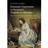 Dramatic Expression in Rameau's Tragedie En Musique door Cynthia Verba