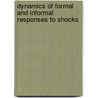 Dynamics of Formal and Informal Responses to Shocks by Roland Azibo Balgah