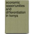 Economic Opportunities And Differentiation In Kenya