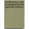 Einführung in die Musikgeschichte (German Edition) by Kretzschmar Hermann