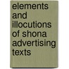 Elements and Illocutions of Shona Advertising Texts door Shumirai Nyota