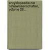 Encyklopaedie Der Naturwissenschaften, Volume 28... by Gustav Jäger