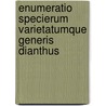 Enumeratio Specierum Varietatumque Generis Dianthus by Frederic Newton Williams